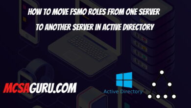How to move FSMO roles from one server to another server in Active Directory